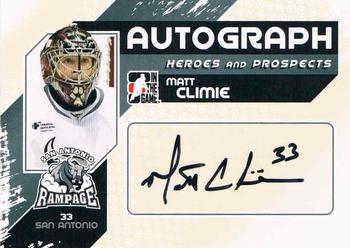 2010-11 In The Game Heroes and Prospects - Autographs #A-MC Matt Climie  Front