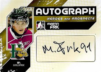 2010-11 In The Game Heroes and Prospects - Autographs #A-MF Martin Frk  Front