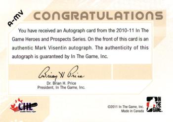 2010-11 In The Game Heroes and Prospects - Autographs #A-MV Mark Visentin  Back