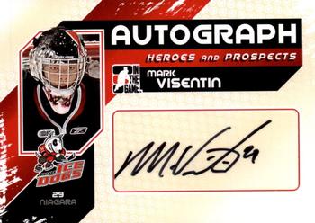 2010-11 In The Game Heroes and Prospects - Autographs #A-MV Mark Visentin  Front