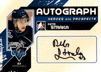 2010-11 In The Game Heroes and Prospects - Autographs #A-PS Petr Straka  Front