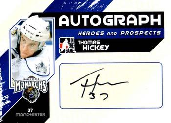 2010-11 In The Game Heroes and Prospects - Autographs #A-TH Thomas Hickey  Front