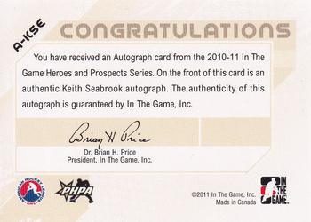 2010-11 In The Game Heroes and Prospects - Autographs #A-KSE Keith Seabrook  Back
