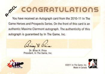 2010-11 In The Game Heroes and Prospects - Autographs #A-MCL Maxime Clermont  Back