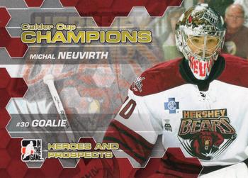 2010-11 In The Game Heroes and Prospects - Calder Cup Champions #CC-15 Michal Neuvirth  Front