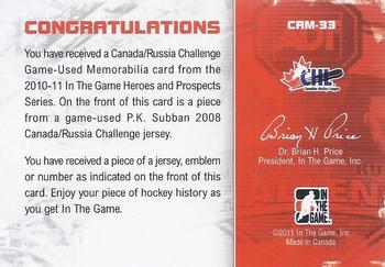 2010-11 In The Game Heroes and Prospects - Subway Series Emblems Silver #CRM33 P.K. Subban  Back
