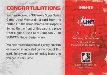 2010-11 In The Game Heroes and Prospects - Subway Series Jumbo Jerseys Black #SSM-23 Kent Simpson  Back