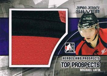 2010-11 In The Game Heroes and Prospects - Top Prospects Game Used Jerseys Silver #JM05 Michael Latta  Front