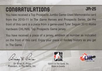 2010-11 In The Game Heroes and Prospects - Top Prospects Game Used Jerseys Silver #JM25 Tyler Seguin  Back