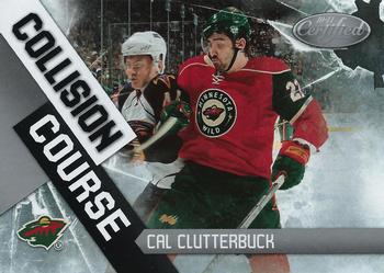 2010-11 Panini Certified - Collision Course #1 Cal Clutterbuck  Front