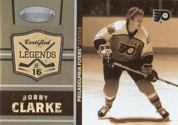 2010-11 Panini Certified - Legends #3 Bobby Clarke  Front