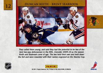 2010-11 Panini Pinnacle - Chemistry On Canvas #12 Duncan Keith / Brent Seabrook  Back