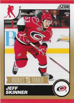 2010-11 Score - Rookies & Traded Gold #564 Jeff Skinner  Front