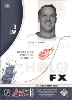 2010-11 SP Authentic - Holo F/X #FX9 Gordie Howe  Back