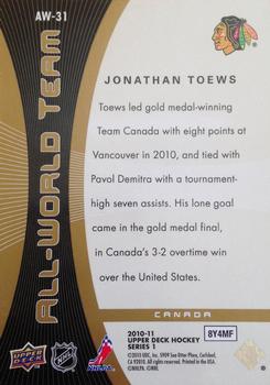 2010-11 Upper Deck - All-World Team #AW-31 Jonathan Toews Back