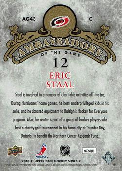 2010-11 Upper Deck - Ambassadors of the Game #AG-43 Eric Staal  Back