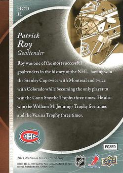2011 Upper Deck National Hockey Card Day #HCD11 Patrick Roy  Back