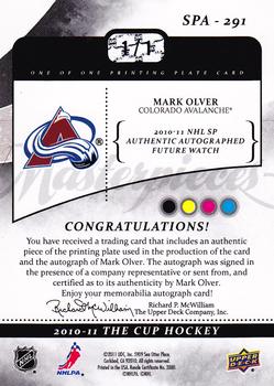 2010-11 Upper Deck The Cup - Printing Plates SP Authentic Black #SPA-291 Mark Olver Back