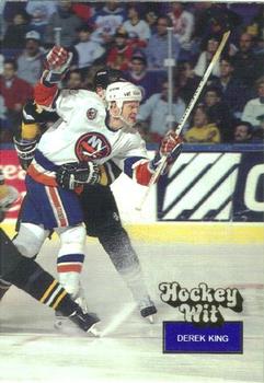 1994 Hockey Wit #28 Derek King Front