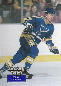 1994 Hockey Wit #47 Bernie Federko Front