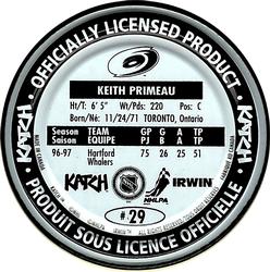 1997-98 Katch/Irwin Medallions - Fabrique Au Canada #29 Keith Primeau  Back