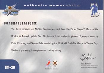 1999-00 Be a Player Memorabilia - Update Teammates Jerseys #TM-28 Peter Forsberg / Teemu Selanne Back