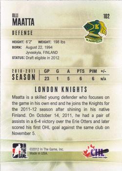 2011-12 In The Game Heroes and Prospects #102 Olli Maatta Back