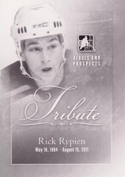 2011-12 In The Game Heroes and Prospects #198 Rick Rypien Front