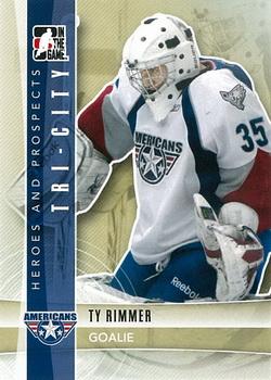 2011-12 In The Game Heroes and Prospects #87 Ty Rimmer Front