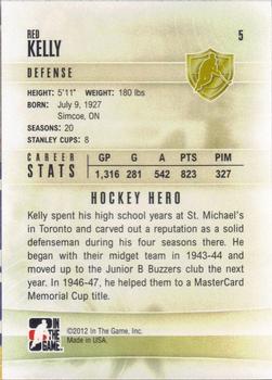 2011-12 In The Game Heroes and Prospects #5 Red Kelly Back