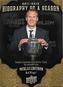 2011-12 Upper Deck - Biography of a Season #BOS5 Nicklas Lidstrom Front