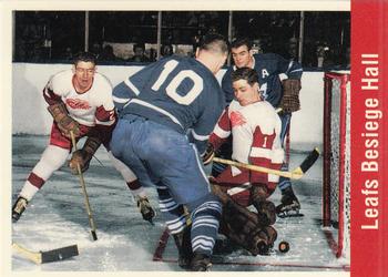 1994 Parkhurst Missing Link 1956-57 #158 Leafs Besiege Hall Front