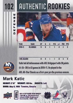 2011-12 SP Game Used #102 Mark Katic Back