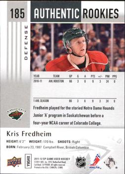 2011-12 SP Game Used #185 Kris Fredheim Back