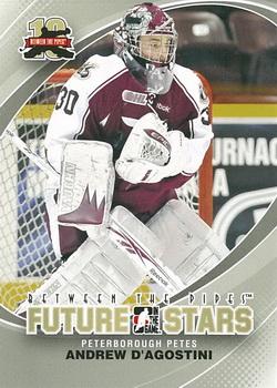 2011-12 In The Game Between The Pipes #10 Andrew D'Agostini Front
