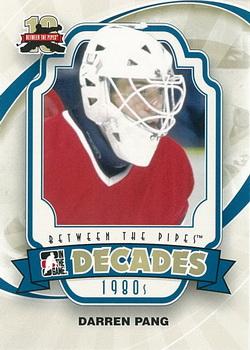 2011-12 In The Game Between The Pipes #136 Darren Pang Front