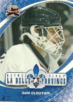 2011-12 In The Game Between The Pipes #173 Dan Cloutier Front
