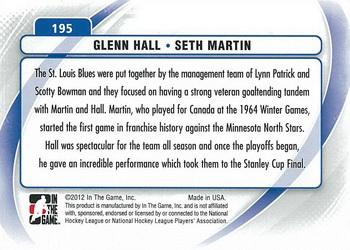 2011-12 In The Game Between The Pipes #195 Glenn Hall / Seth Martin Back