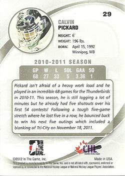 2011-12 In The Game Between The Pipes #29 Calvin Pickard Back