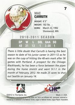 2011-12 In The Game Between The Pipes #7 Mac Carruth Back