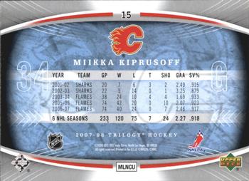 2007-08 Upper Deck Trilogy #15 Miikka Kiprusoff Back