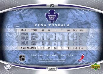 2007-08 Upper Deck Trilogy #92 Vesa Toskala Back