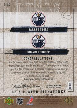 2006-07 Be A Player - Be a Player Signatures Duals #D-JS Jarret Stoll / Shawn Horcoff Back