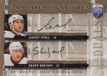 2006-07 Be A Player - Be a Player Signatures Duals #D-JS Jarret Stoll / Shawn Horcoff Front