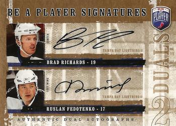 2006-07 Be A Player - Be a Player Signatures Duals #D-RF Brad Richards / Ruslan Fedotenko Front
