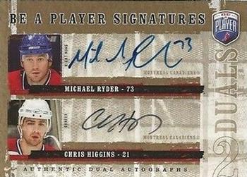 2006-07 Be A Player - Be a Player Signatures Duals #D-RH Michael Ryder / Chris Higgins Front