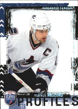 2006-07 Be A Player - Profiles #PP15 Markus Naslund Front