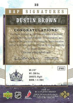 2006-07 Be A Player - BAP Signatures #DB Dustin Brown Back