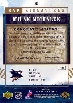 2006-07 Be A Player - BAP Signatures #MI Milan Michalek Back