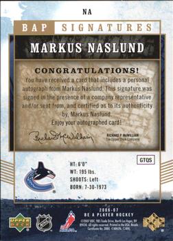 2006-07 Be A Player - BAP Signatures #NA Markus Naslund Back